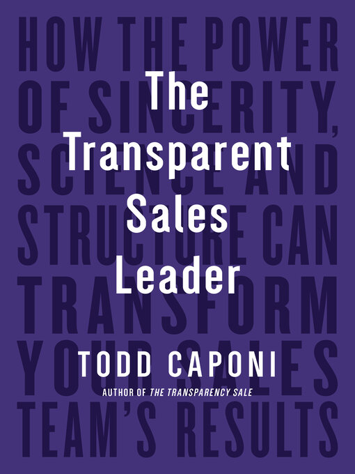 Title details for The Transparent Sales Leader by Todd Caponi - Wait list